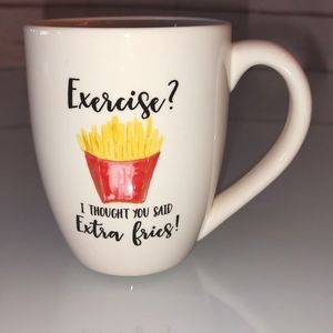 Funny Mug Exercise Extra Fries Coffee Cup Tea Mug